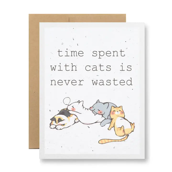 Plantable Card- Time Spent with Cats
