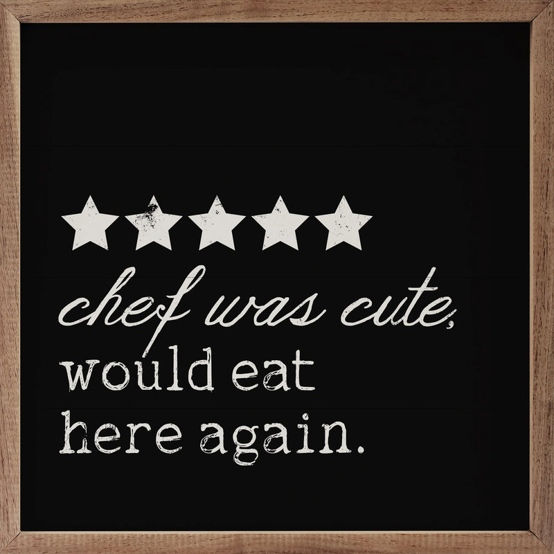 Chef Was Cute Wall Decor