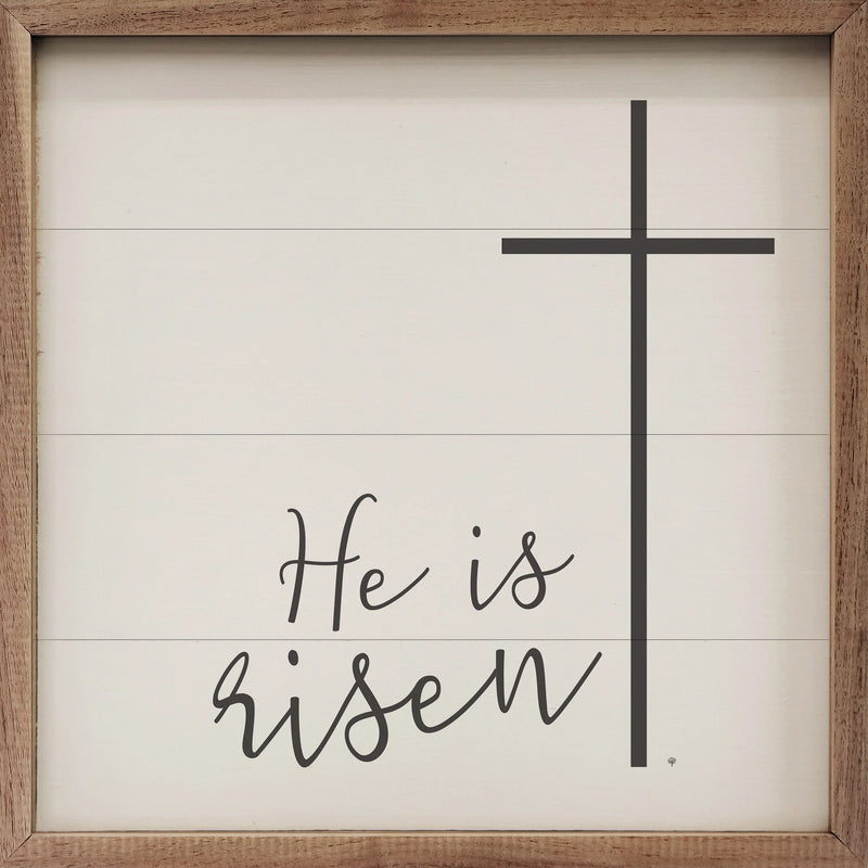 12X12 He Is Risen Cross Sign