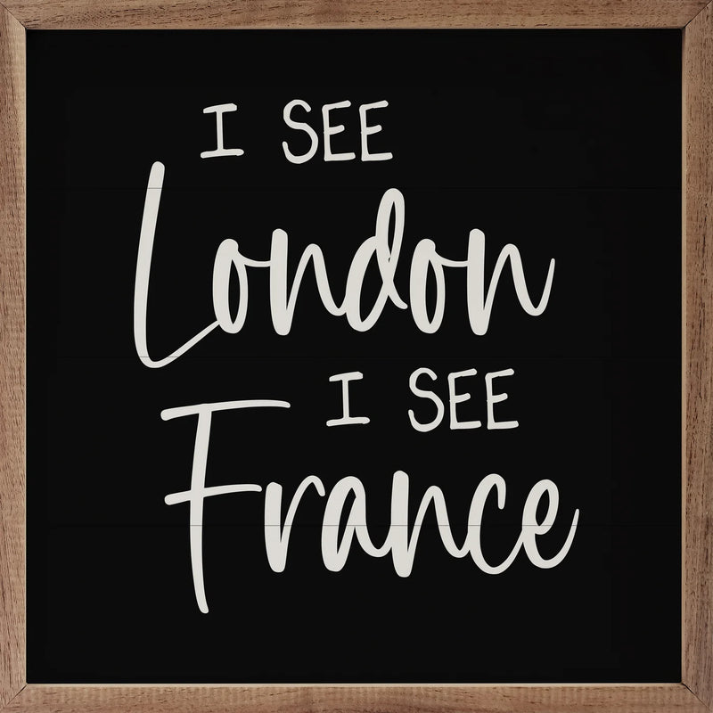 12X12 I See London Framed Sign
