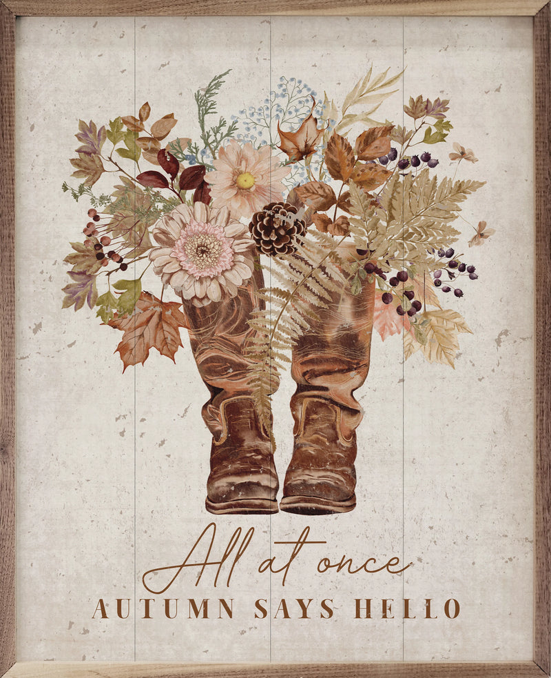 All At Once Autumn Says Hello Framed Sign