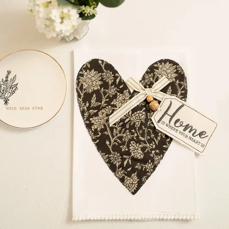 Home Is Where Your Heart Is Tea Towel