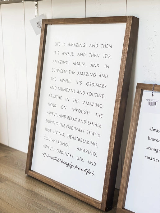 Life Is Amazing Sign 13x17 - DARK WALNUT