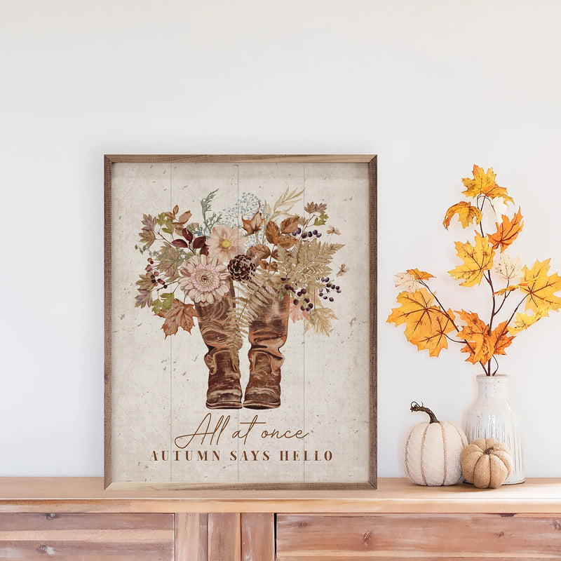 All At Once Autumn Says Hello Framed Sign