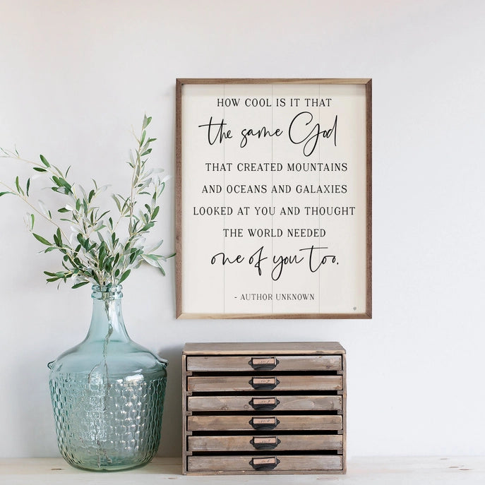 The Same God Framed Sign