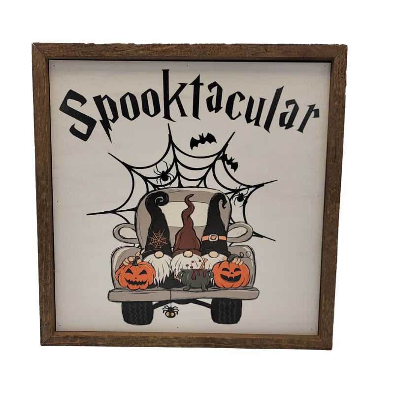 "SPOOKTACULAR" 10X10 Sign