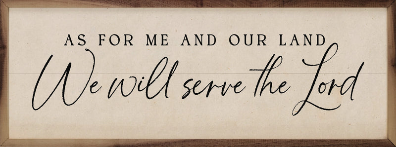 24x8 We Will Serve The Lord Framed Wall Decor