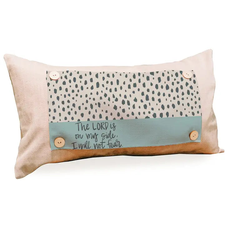 "I Will Not Fear" Lumbar Pillow Swap