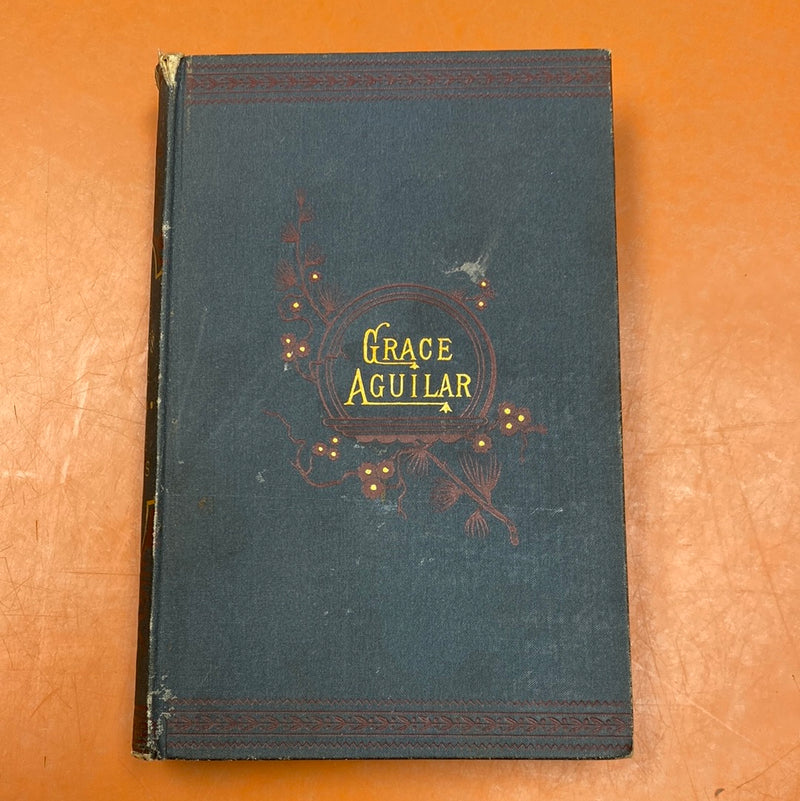 Vintage / Antique Book - Grace Aguilar's Works: Home Scenes