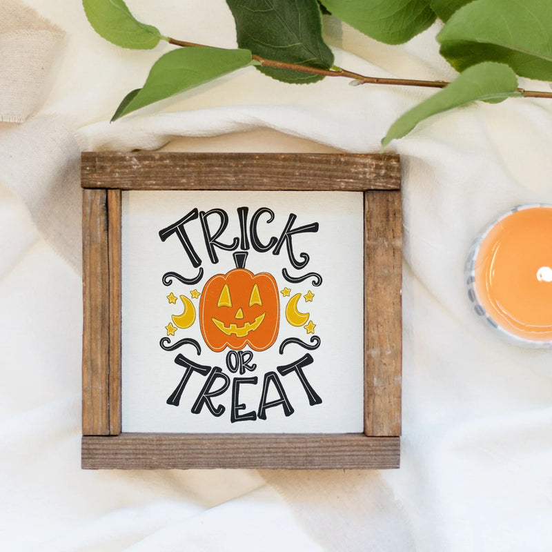 Trick Or Treat Wood Sign  6x6