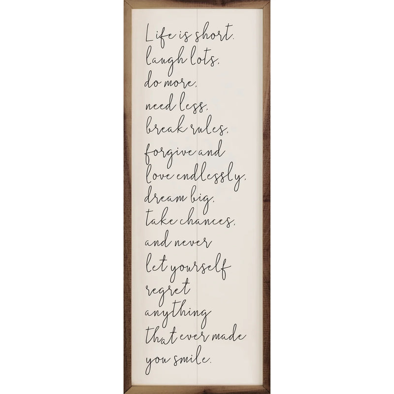Life Is Short Framed Sign