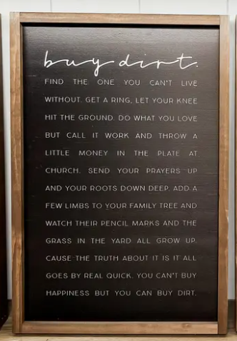 17 X 25 Buy Dirt Sign - Black