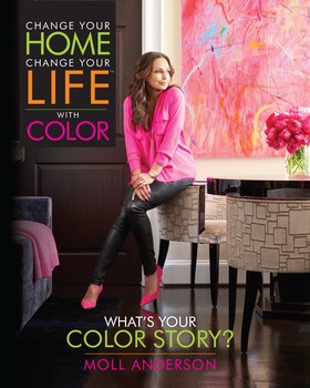 Change Your Home, Change Your Life with Color