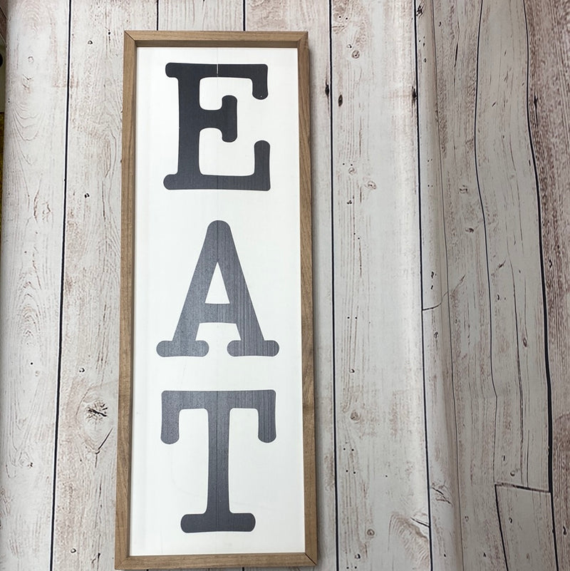 Vertical EAT Sign