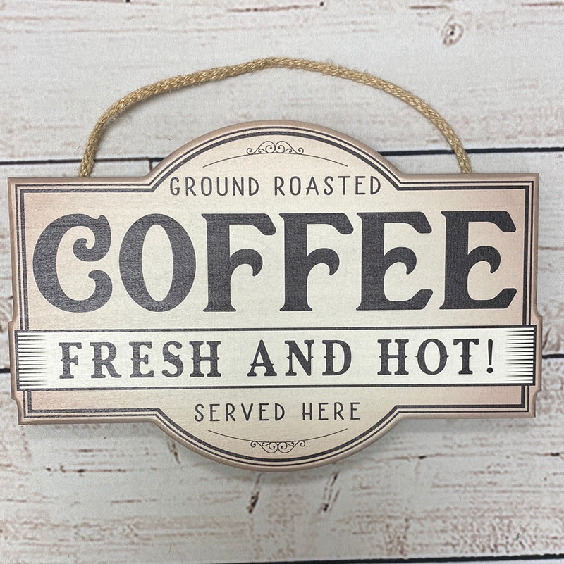 Fresh and Hot Coffee Sign
