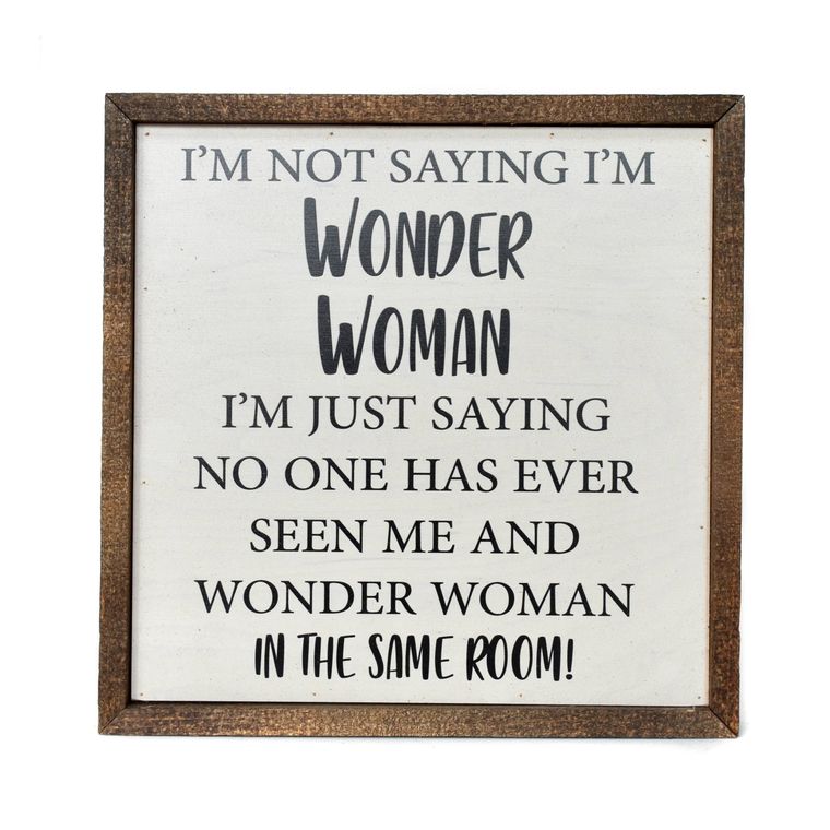 10 X 10 "Wonder Woman" Rustic Wooden Sign
